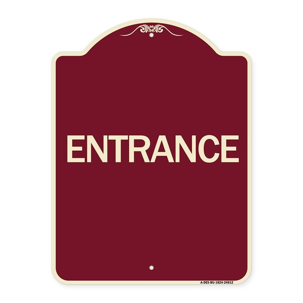 Traffic Entrance Entrance Heavy-Gauge Aluminum Architectural Sign, 24" x 18", BU-1824-24612